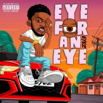 Eye For An Eye by Eyez