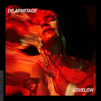 Lovelow by DB Armitage