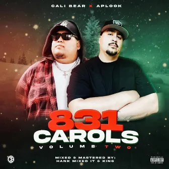 831 Carols, Vol. 2 by Cali Bear