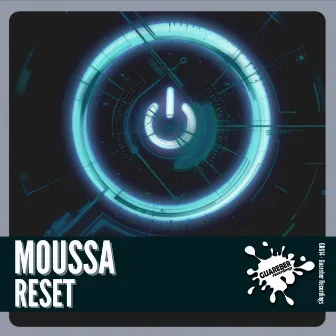 Reset by Moussa