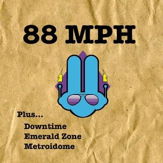 88 Mph by Cosmic Dust Bunnies