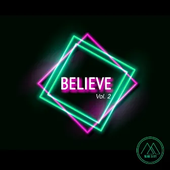 Believe, Vol. 2 by DJ Ax