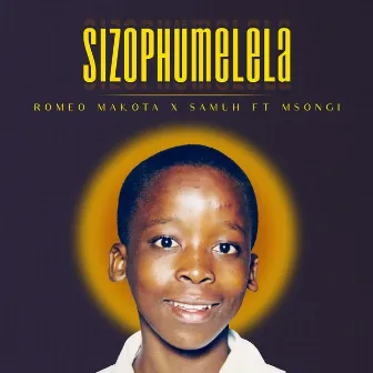 SizoPhumelela by Romeo Makota