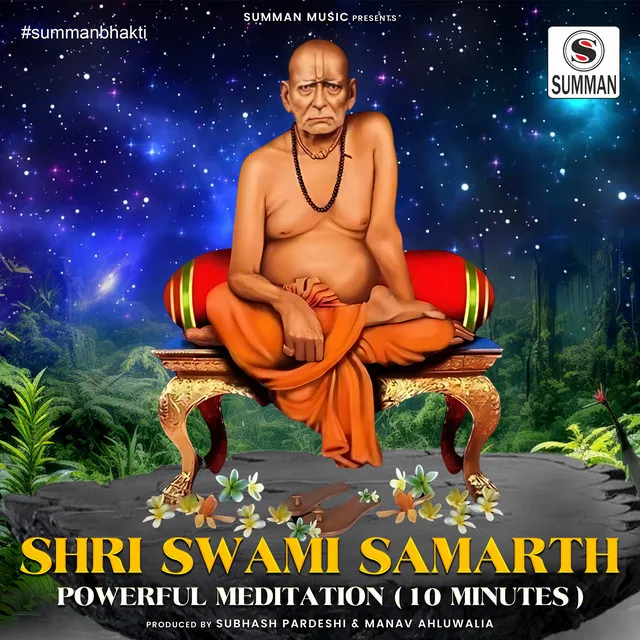 Shri Swami Samarth Meditation - 10 Minutes