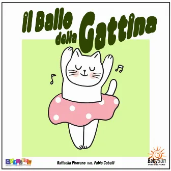 IL BALLO DELLA GATTINA by Raffaella Pirovano