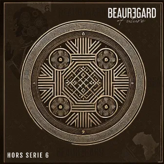 Hors Serie 6 by Beauregard Future