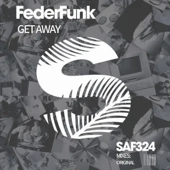 Get Away by FederFunk