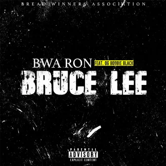 Bruce Lee by BWA Ron