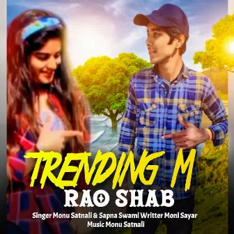 Trending M Rao Shab by Sapna Swami