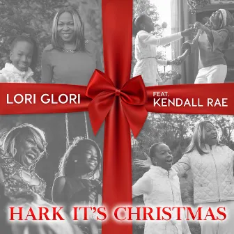 Hark It's Christmas by Lori Glori