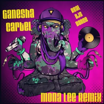 Real Djs Dance - Mona Lee Remix by Mona Lee