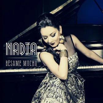 Bésame Mucho by Nadia