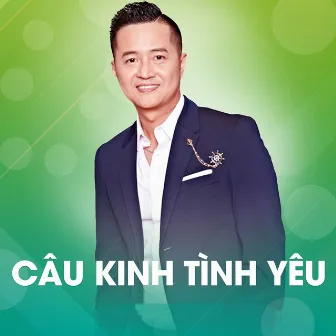 Câu Kinh Tình Yêu by Cardin