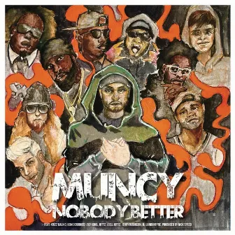 Nobody Better by Muncy