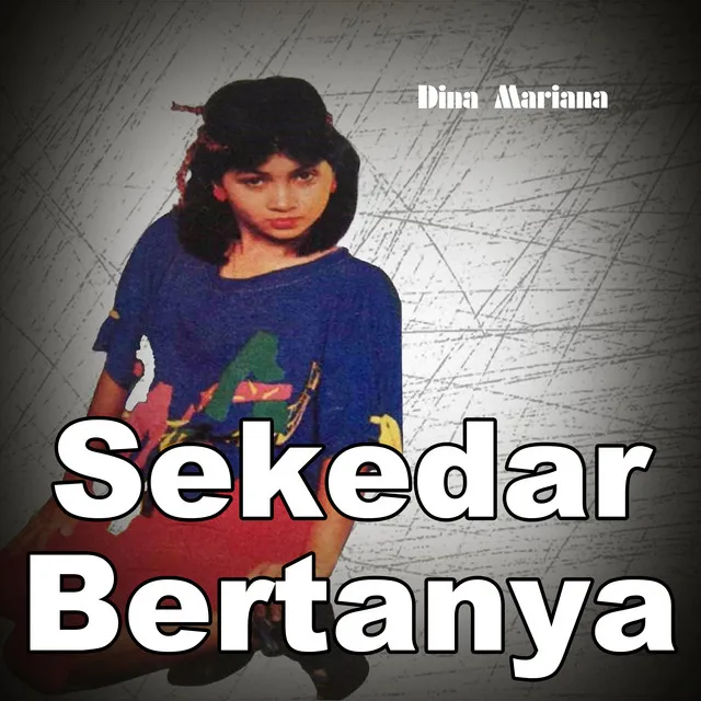 Sekedar Bertanya