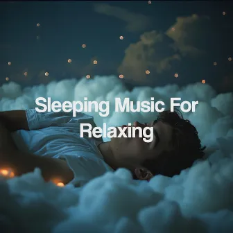 Sleeping Music For Relaxing by 안심하다 Zen