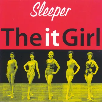 The It Girl by Sleeper