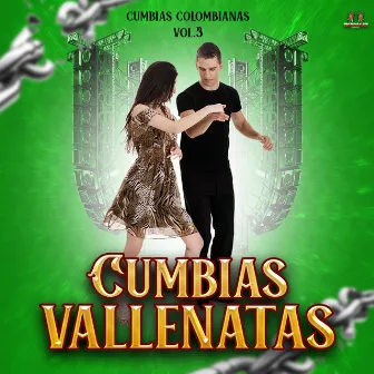 Cumbias Colombianas Vol. 3 by Cumbias Vallenatas