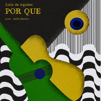 Por Que by Luiz de Aquino