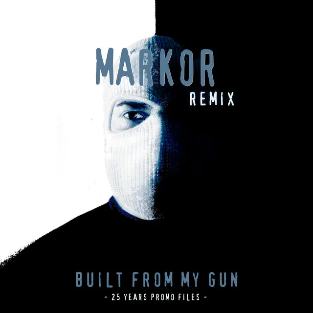 Bullet From My Gun - Markor Remix