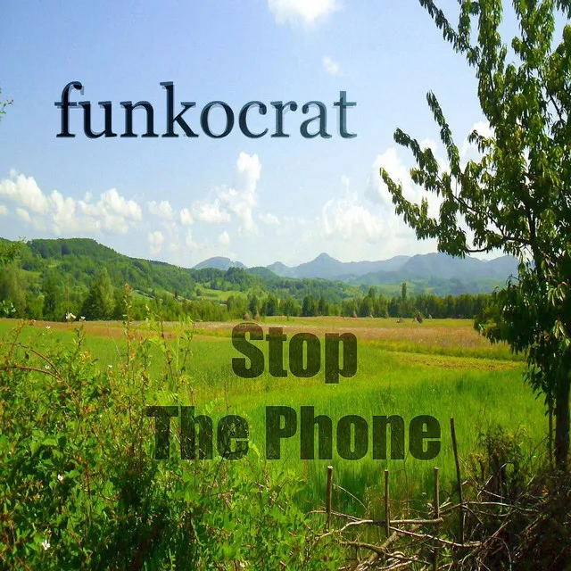 Stop da Phone (Progressive Breaks Mix) - Single