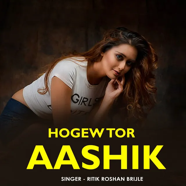 Hogew Tor Aashik