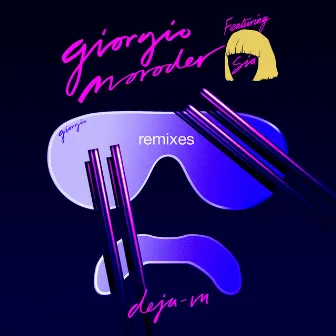 Déjà vu (feat. Sia) [Remixes] by Giorgio Moroder