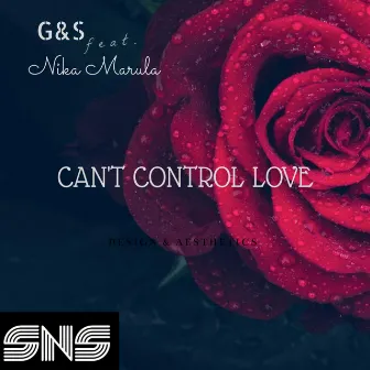 Can´t Control Love by Nika Marula