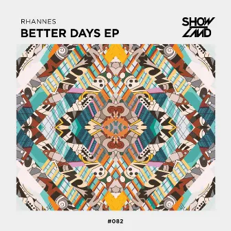 Better Days EP by Rhannes