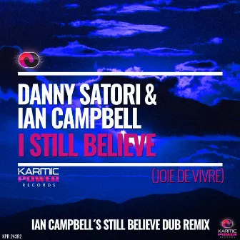 I Still Believe (Joie De Vivre) by Ian Campbell