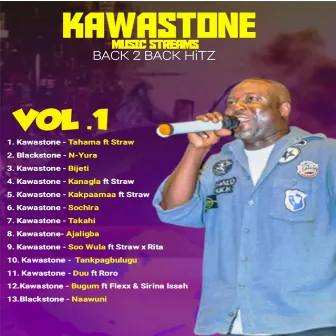 KAWASTONE BACK 2 BACK HITZ, VOL. 1 by KAWASTONE