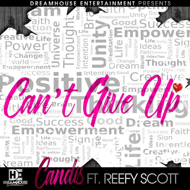 Can't Give Up (feat. Reefy Scott)