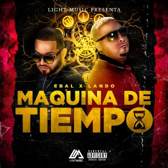 Maquina De Tiempo by Lando Musa'h