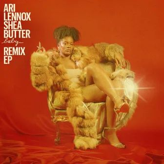 Shea Butter Baby by Ari Lennox