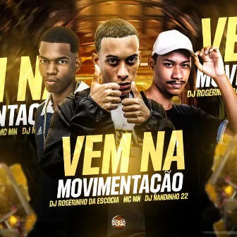 Vem na Movimentação by Dj Nandinho 22