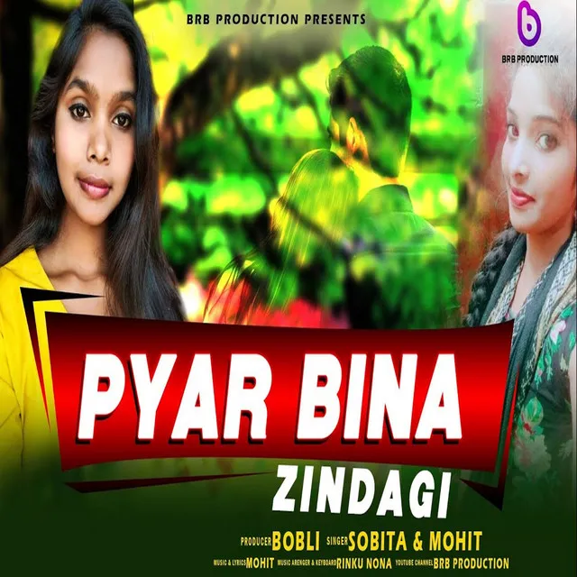 Pyaar Bina Zindagi