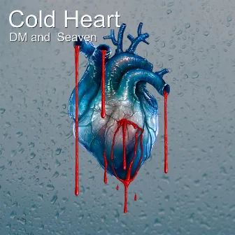 Cold Heart by Dm