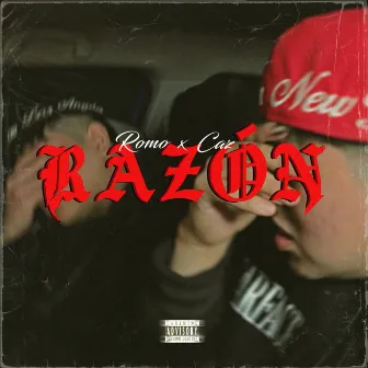 Razón by Cazares Mx