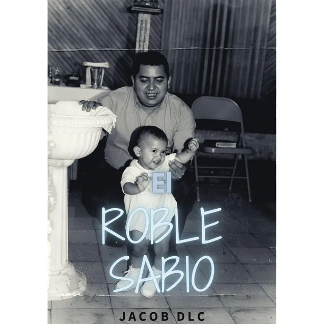 El Roble Sabio (Para mi apa)