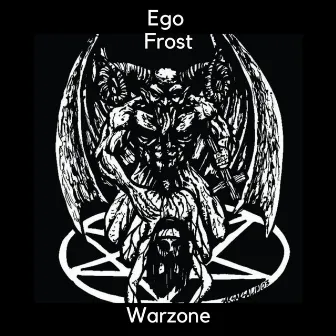 Warzone by Ego Frost