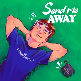 Send Me Away by Ginger Panda