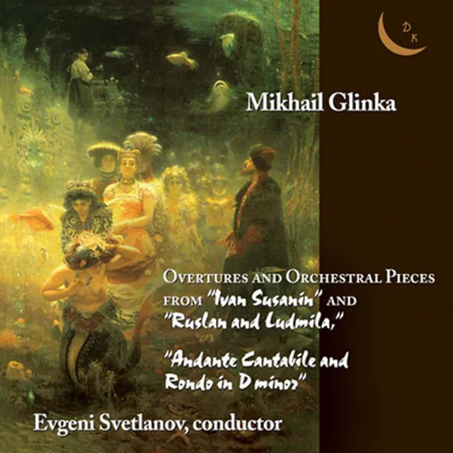 Ruslan and Lyudmila, Op. 5 (Highlights): Overture