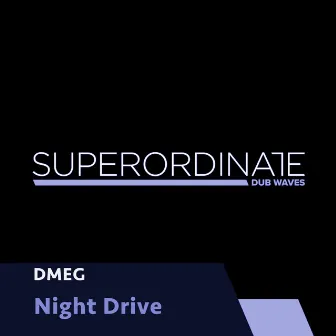 Night Drive by Dmeg