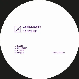 Dance EP by Yanamaste