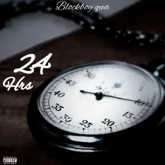 24 hrs by Blockboy Qua