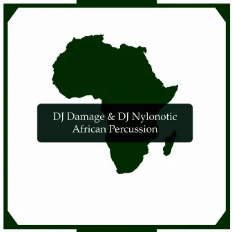 African Percussion by DJ Damage