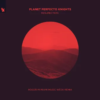 ResuRection by Planet Perfecto Knights