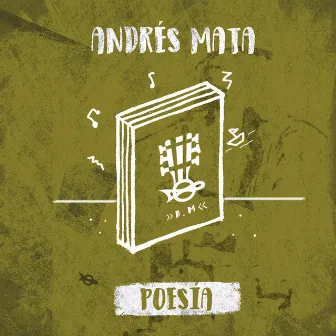 Poesía by Andrés Mata