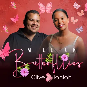 Million Butterflies by Clive Camille