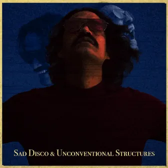 Sad Disco & Unconventional Structures by Kim Pi